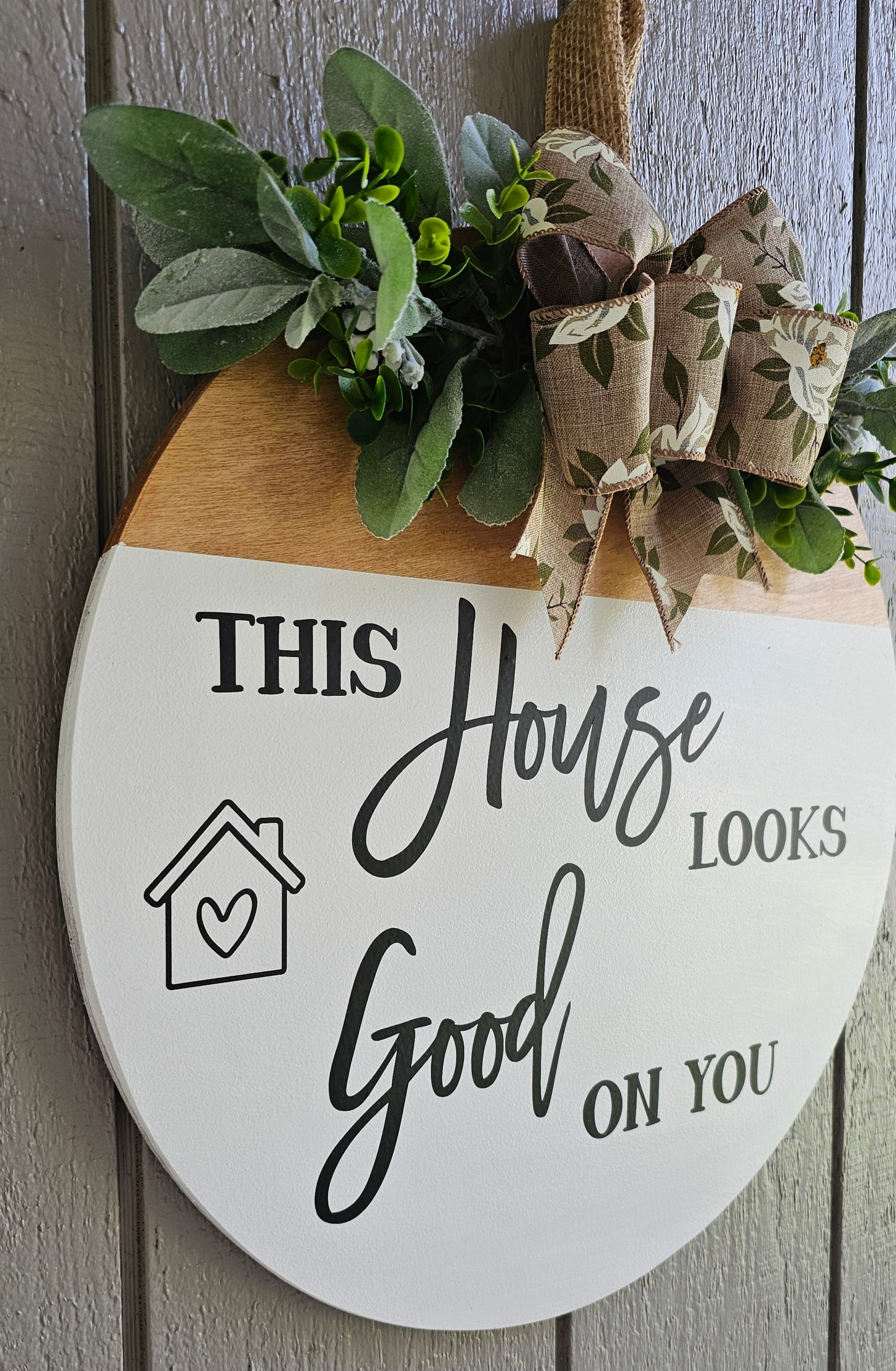This House Looks Good On Your - Realtor Staging Door Hanger