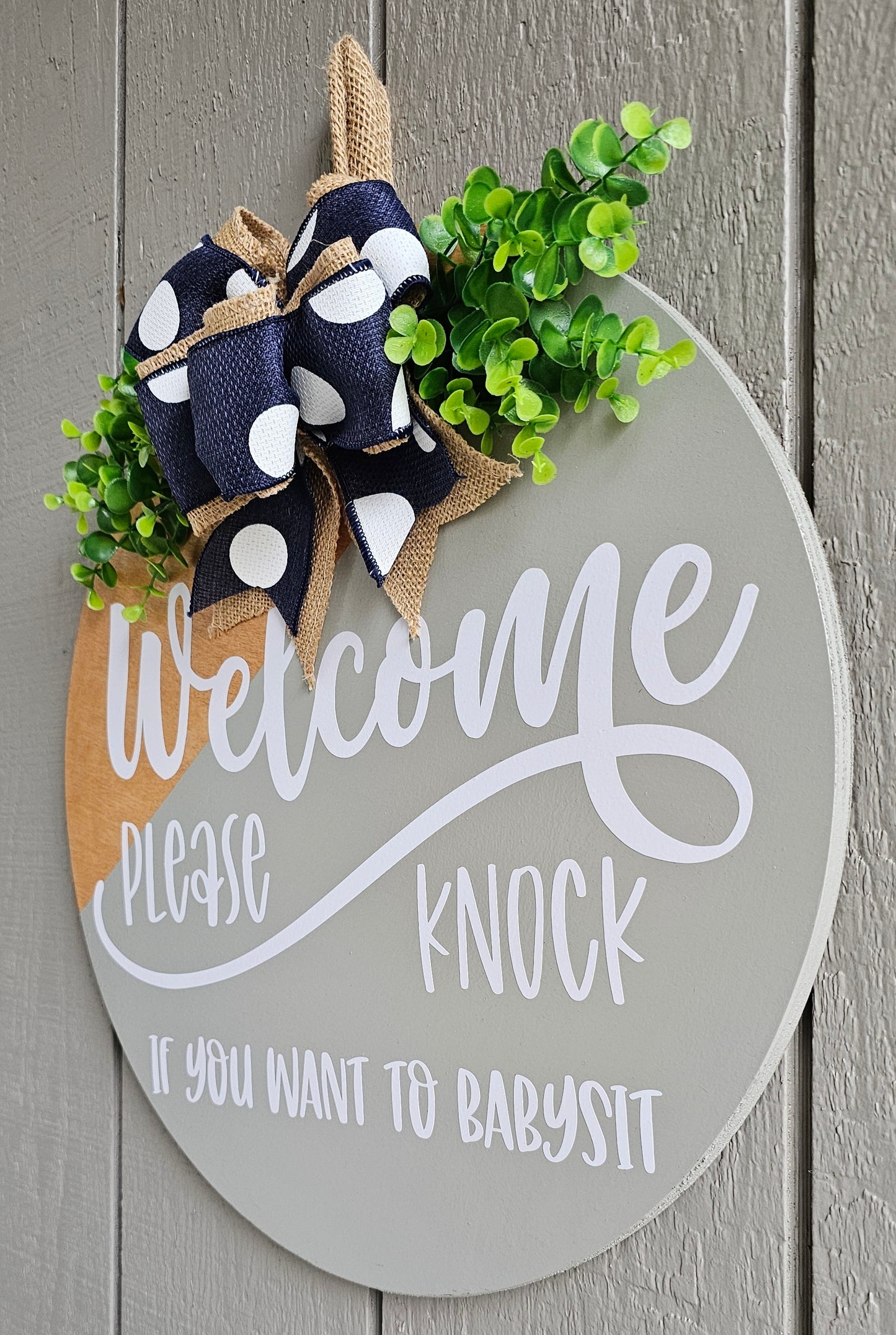 Please Knock If You Want To Babysit Door Hanger