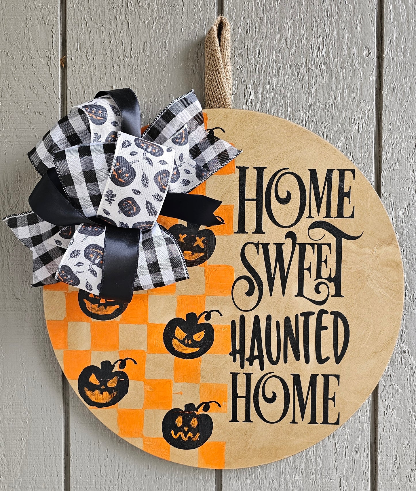 Home Sweet Haunted Home Door Hanger