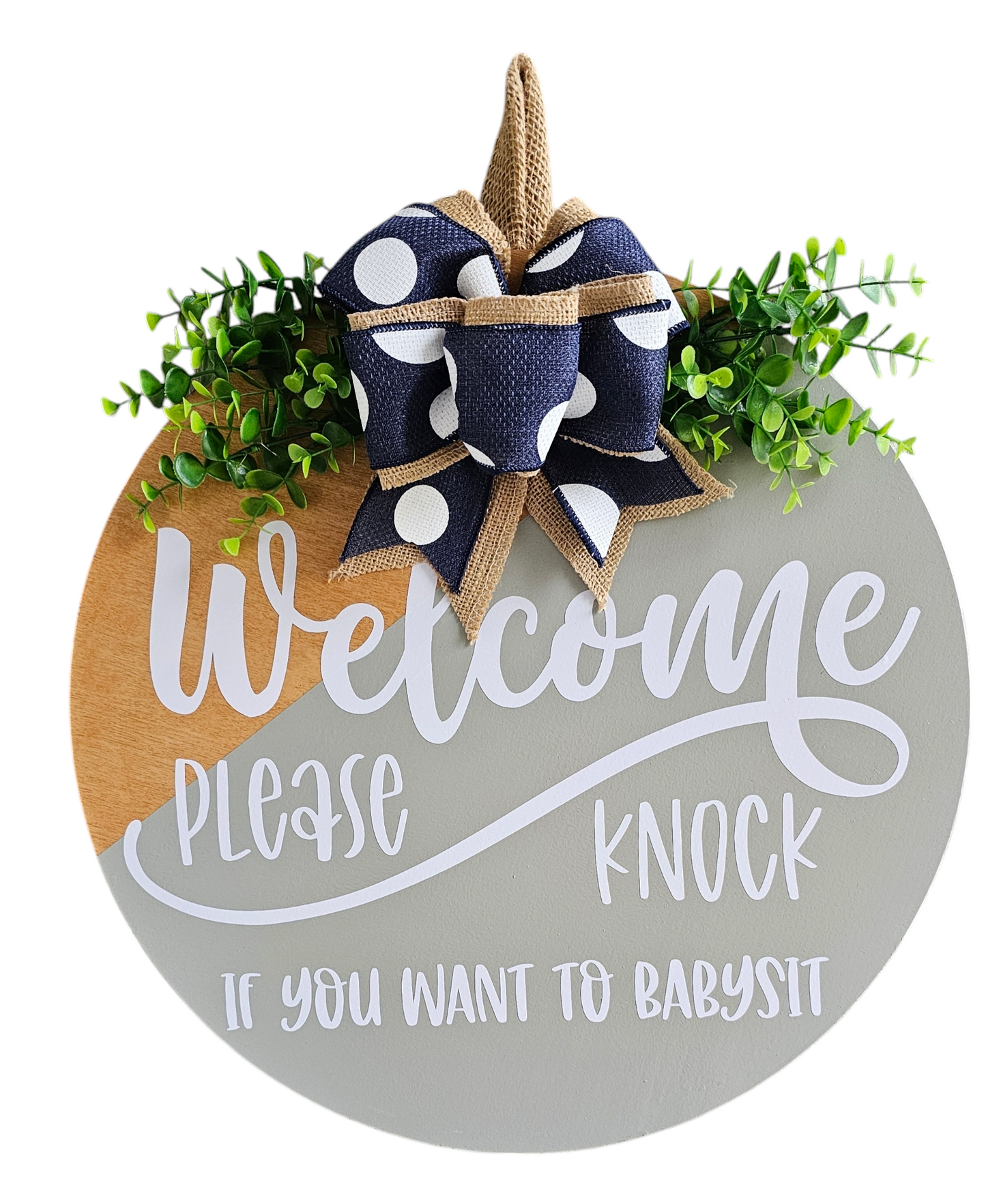 Please Knock If You Want To Babysit Door Hanger